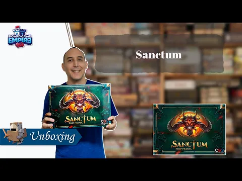 Sanctum Unboxing