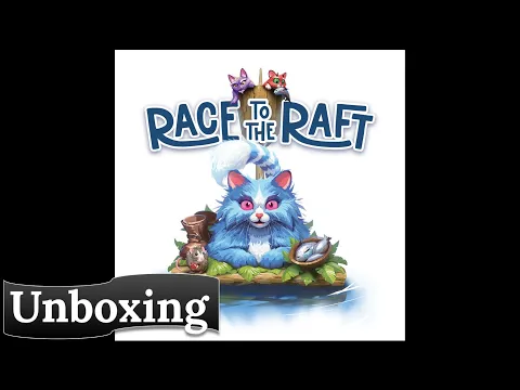 Race to the Raft: Unboxing (Deluxe Edition)