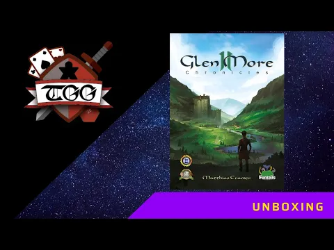 Glen More II Chronicles Board Game Unboxing