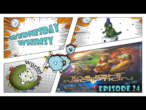 Wednesday Whimsy - Episode 24 - Twilight Inscription