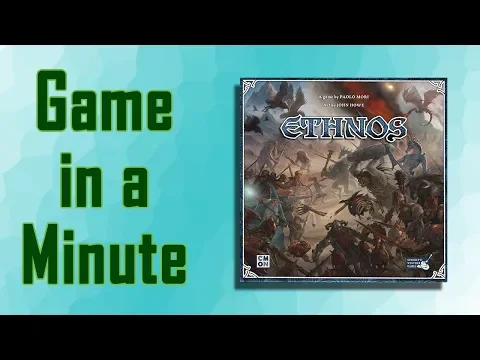 Game in a Minute: Ethnos