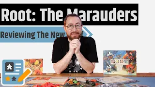 Root: The Marauder Review - Some Good, Some Bad, Some Badgers & Some Rats
