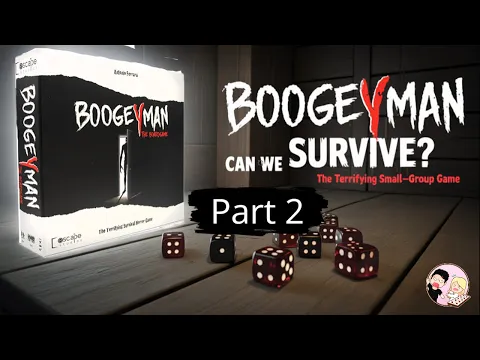 Boogeyman The Board Game Playthrough Part 2 I Board Game I Gaming With The Powers