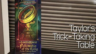 Lord of the Rings The Fellowship of the Rings Trick-Taking Game ~ Taylor's Trick-Taking Table