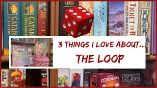3 Things I Love About The LOOP Board Game #boardgames #sologameplay