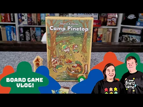 Board Game Vlog! (Camp Pinetop)