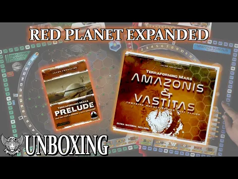 Terraforming Mars: Prelude + Amazonis & Vastitas Expansions Unboxing