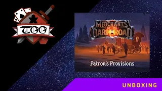 Merchants of the Dark Road Patron's Provisions Board Game Unboxing