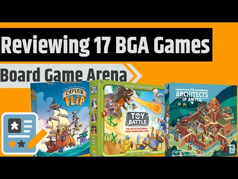 Reviewing 17 BoardGameArena Games - A Few Gems, But You Have To Go Searching