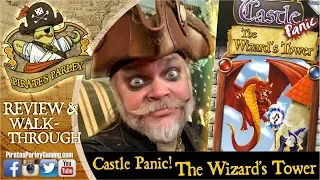 Castle Panic - The Wizard's Tower expansion - Review & Walkthrough (with pirates!)