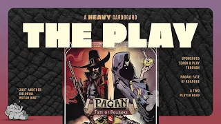 Pagan: Fate of Roanoke - 2p - The Play
