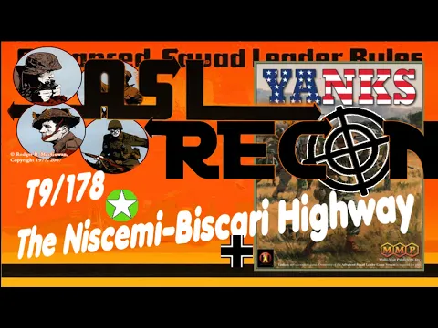 Advanced Squad Leader ASL RECON T9 The Niscemi-Biscari Highway LIVE