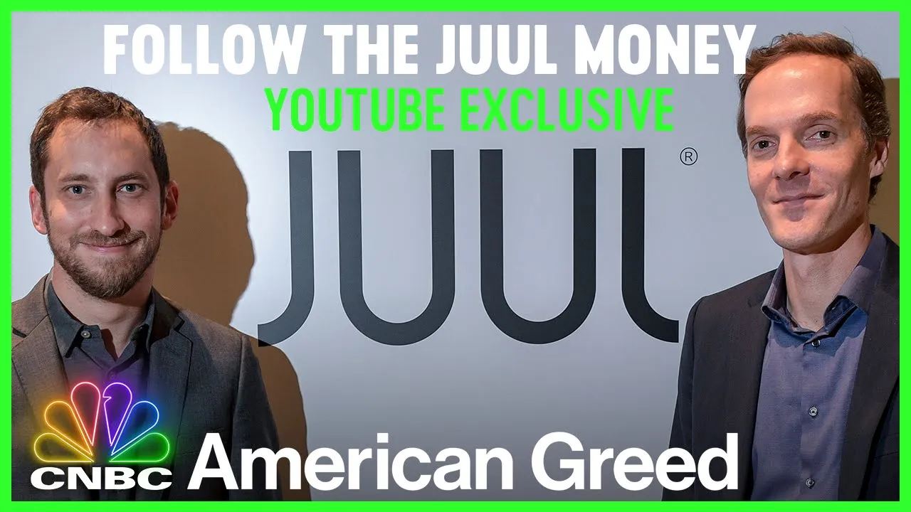 Follow the JUUL Money | American Greed