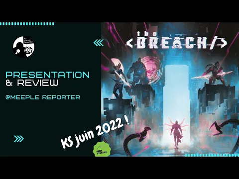 Règle et Avis - The Breach - francais