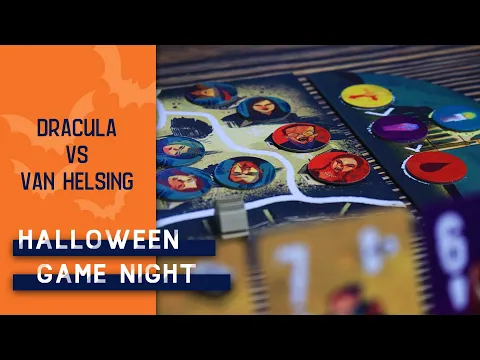 Dracula VS Van Helsing (Halloween Game Night)