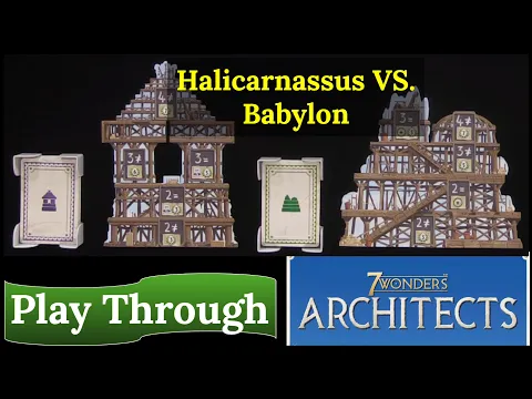 7 Wonders Architects: Play Through - Halicarnassus VS. Babylon