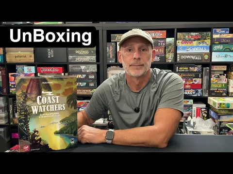 TDG: Coast Watchers unboxing with Ray
