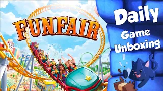 Funfair - Daily Game Unboxing