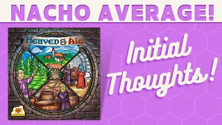 Heaven and Ale - First Impressions!