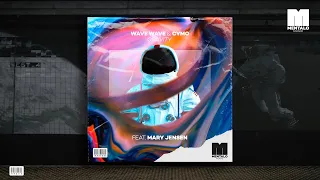 Wave Wave & Cymo - Gravity (feat. Mary Jensen) [Official Lyric Video]