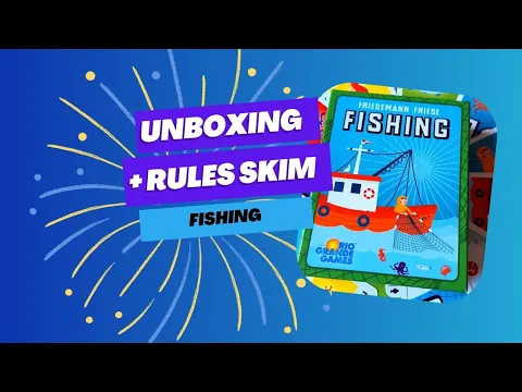 Unboxing and Rules skim through of Fishing - Rio Grande Games