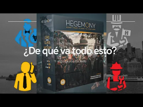 Hegemony, Parte inicial,Vistazo general.