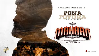 Mahaan - Pona Povura Promo Video | Chiyaan Vikram | Karthik Subbaraj | Santhosh Narayanan | Dhruv