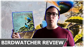 Birdwatcher Review