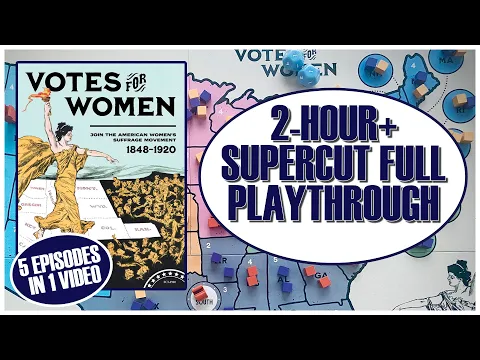 Votes for Women 2-hour Supercut Full Playthrough | Women's Suffrage Boardgame | Fort Circle Games