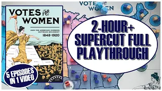 Votes for Women 2-hour Supercut Full Playthrough | Women's Suffrage Boardgame | Fort Circle Games