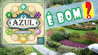 Azul, Jardim da Rainha - Jogo Jogado