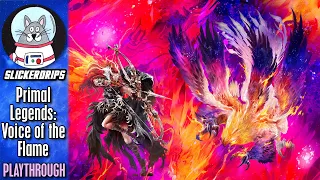 Primal Legends: Voice of the Flame | Solo Playthrough