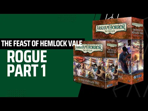The Whisperer in Darkess - The Feast of Hemlock Vale Review - Rogue - Part 1