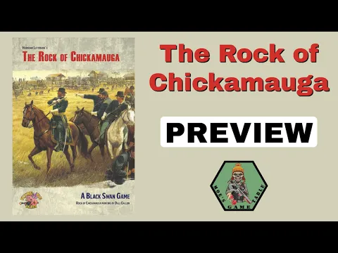 Rock of Chickamauga from Flying Pig Games Preview