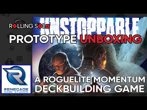 Unstoppable | Prototype Unboxing | A Roguelike Momentum Deckbuilding Game!