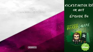 Kickstarter 101 or Not (EP114) Unsettled - Règles et critique