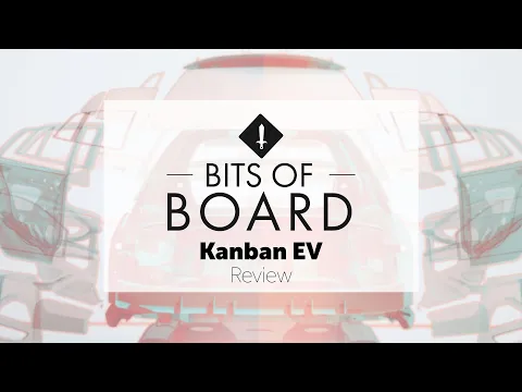 Kanban EV - Review
