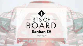 Kanban EV - Review