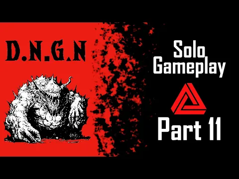 DNGN Solo Gameplay - The World Rune - Part 11 "Running Low"