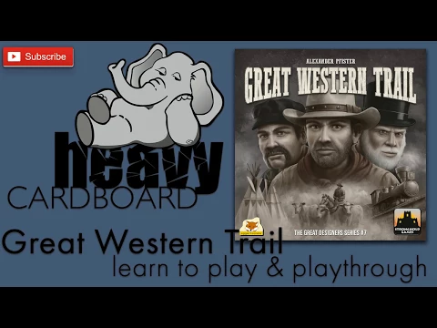 Heavy Cardboard Teaches Great Western Trail & Full Playthrough!