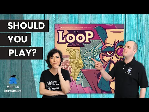The Loop - Should You Play? A Board Game Review