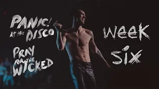 Panic! At The Disco - Pray For The Wicked Tour (Week 6 Recap)
