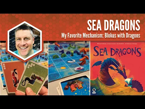 Sea Dragons: My Favorite Mechanism