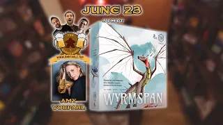 Let's Play Wyrmspan! - The Board & Barrel
