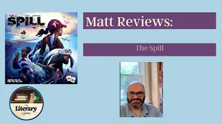 The Spill Board Game Review