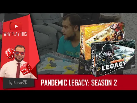 Why Play This: Pandemic Legacy S02