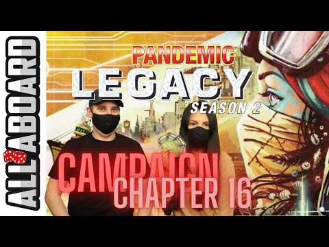 PANDEMIC LEGACY SEASON 2 | Boardgame | Playthrough ***SPOILERS*** | Chapter 16: The Sample
