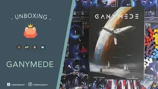GANYMEDE | Unboxing
