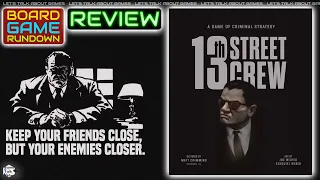 13th Street Crew Review | Mob Rule Semi Co-op!