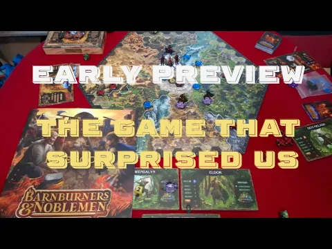 Barnburners&Noblemen Early Preview: The game that surprised us!
